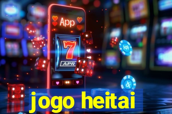 jogo heitai